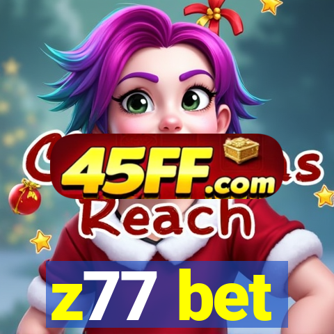 z77 bet